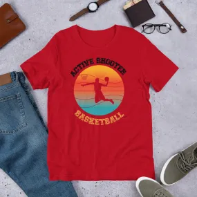 Active Shooter Basketball t shirt