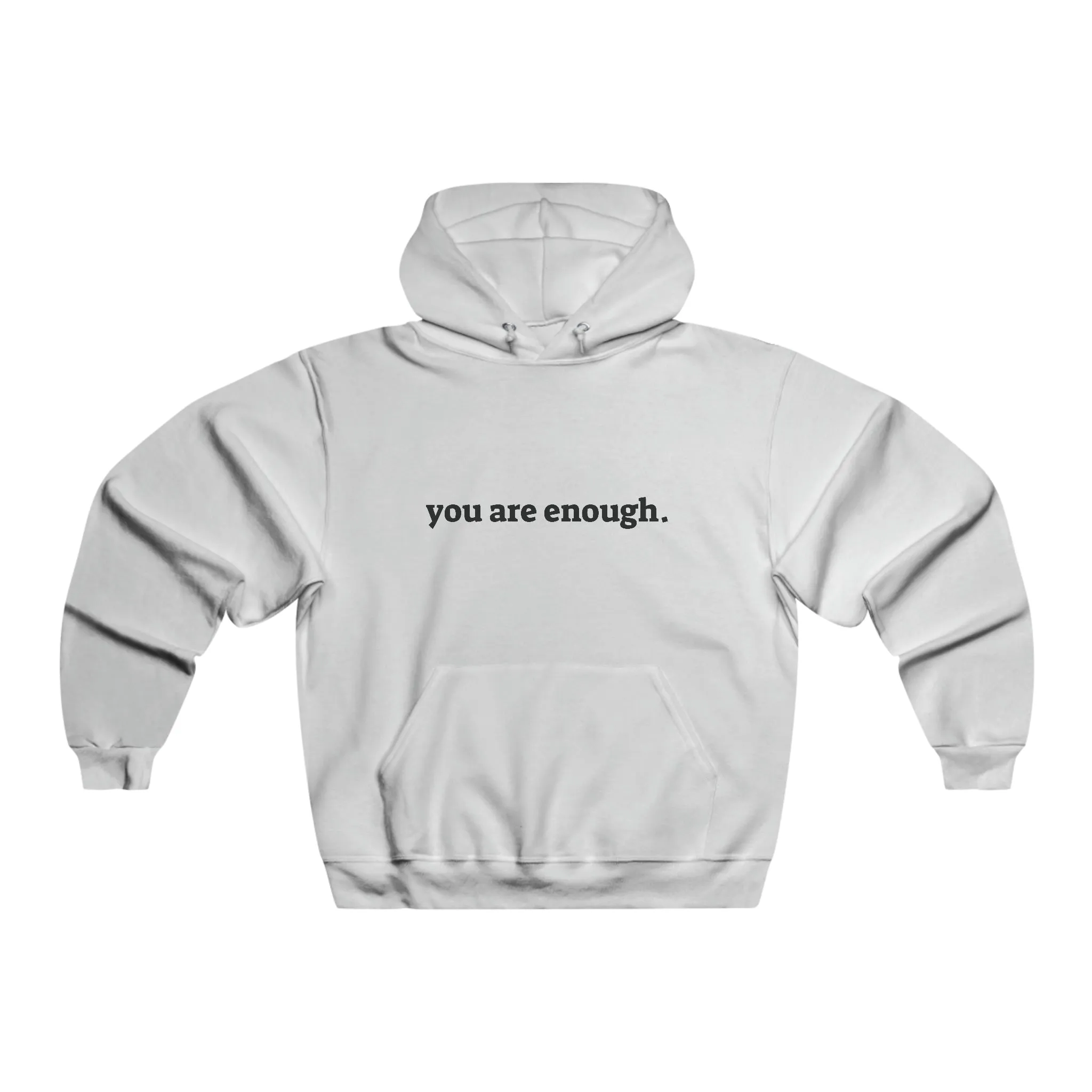You are enough - Men's NUBLEND® Sweatshirt Hoodie